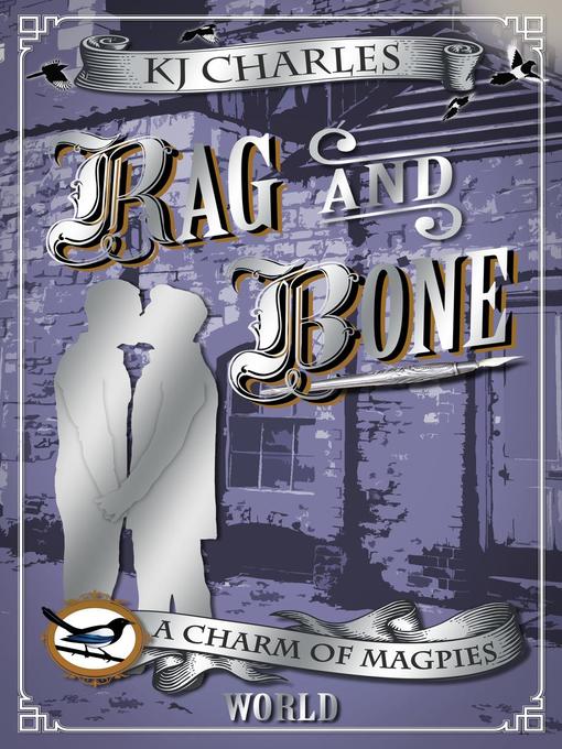 Title details for Rag and Bone by KJ Charles - Available